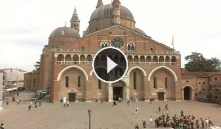 Webcam Padova - Basilica di Sant'Antonio | SkylineWebcams